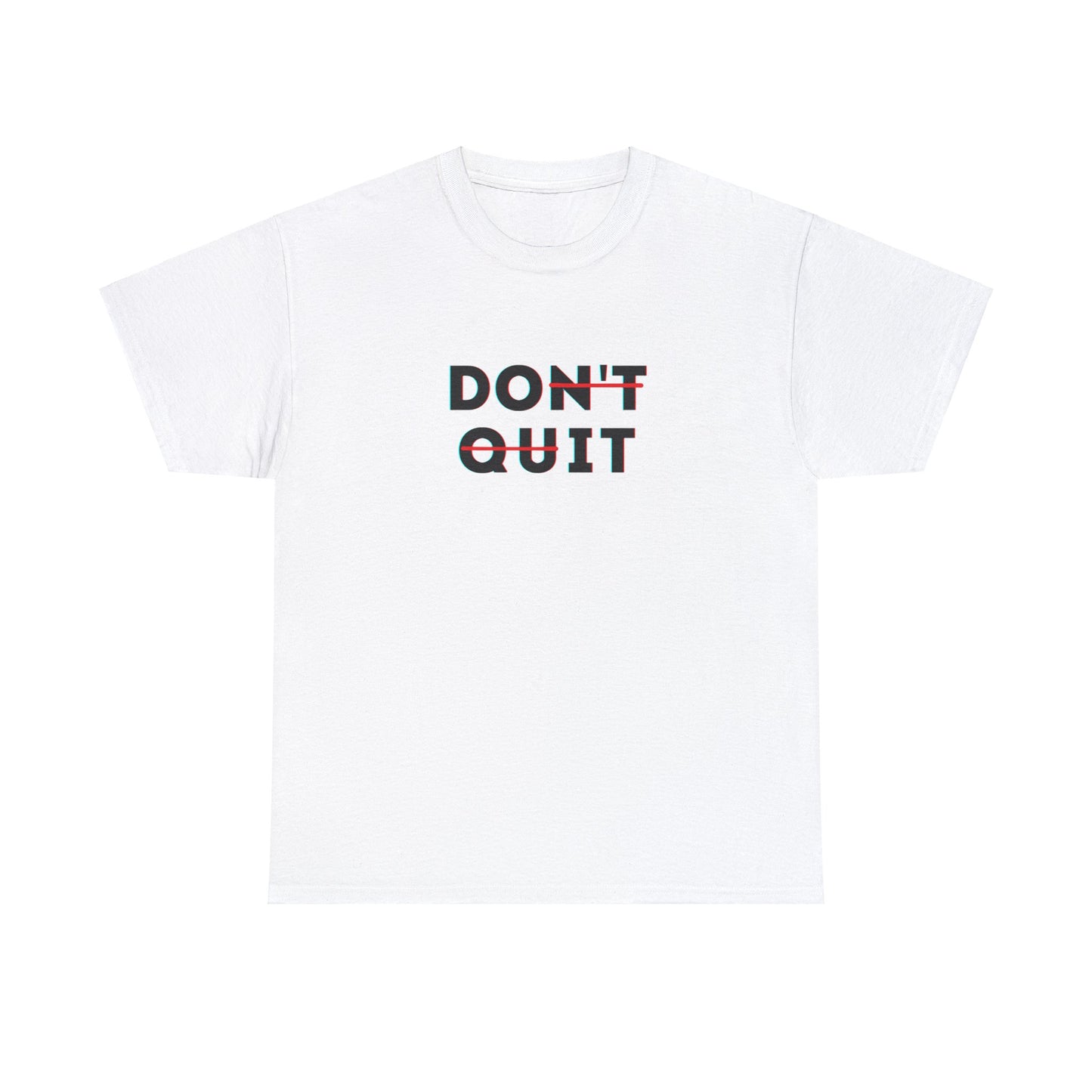 Don't quit t-shirt | Best gift for birthday | Motivation t-shirt