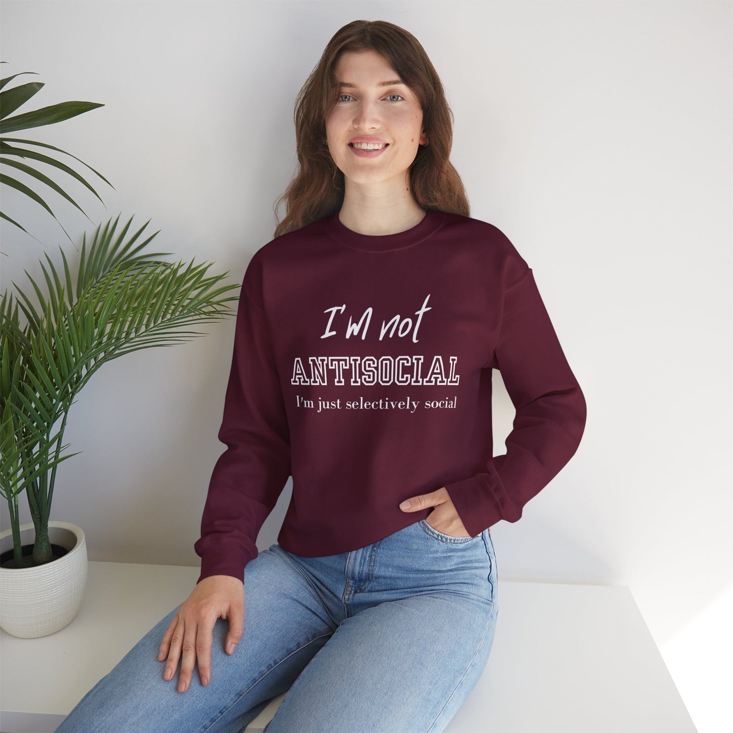 I'm not Antisocial I'm Just Selectively Social Shirt, Selectively Social sweatshirt, Sarcastic Shirt, Funny sweatshirt, Woman Gift sweatshirt