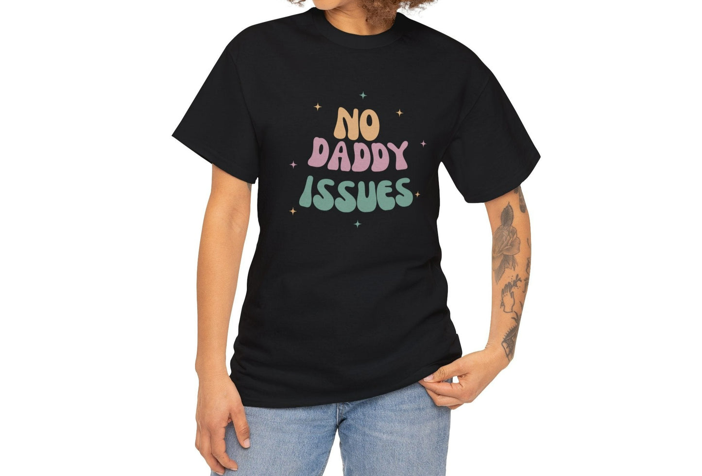 No daddy issues T-shirt | Humor T- shirt | Sarcastic Funny Shirt | Gift Idea.