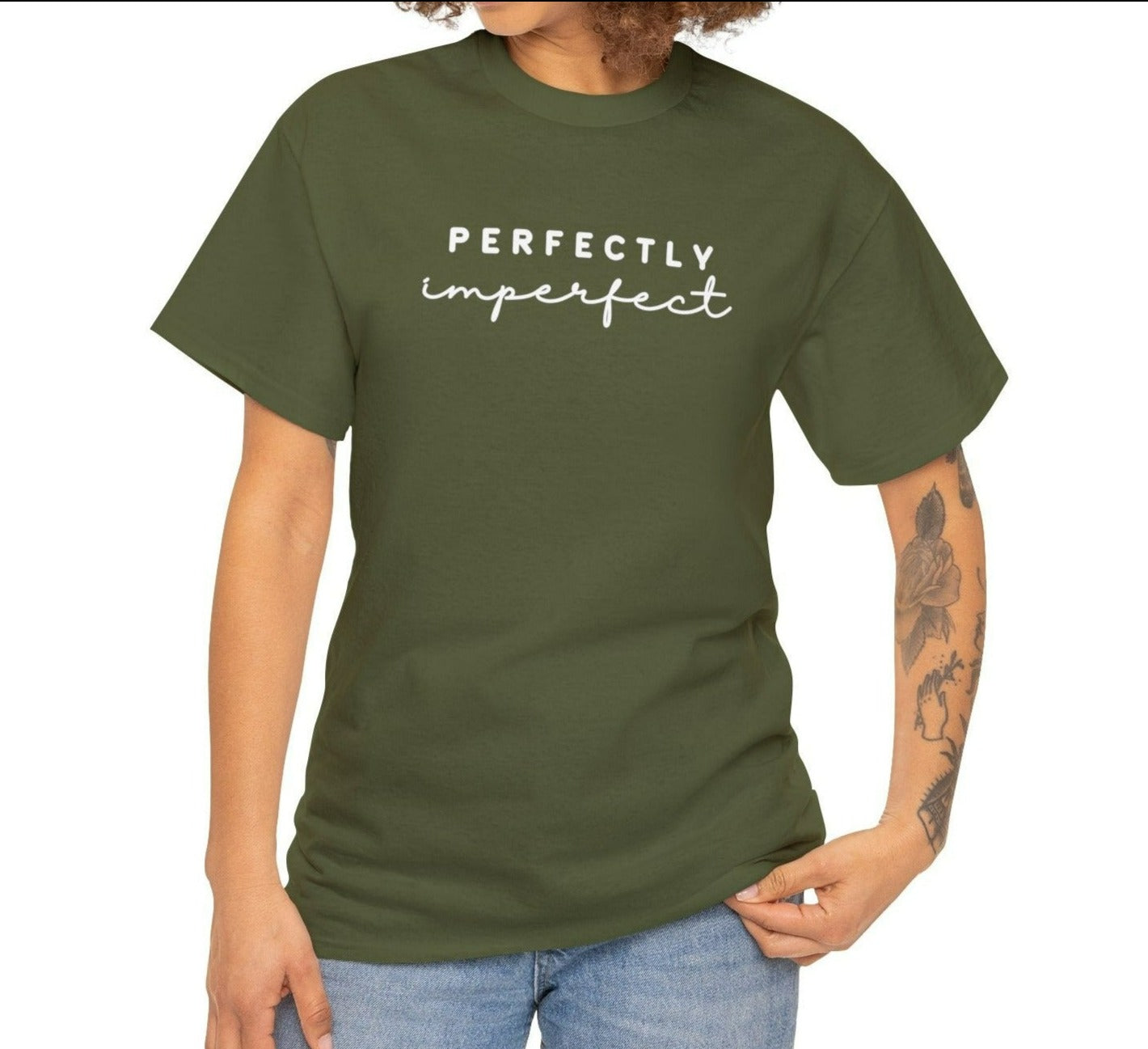 Perfectly Imperfect - Tee: Empowering Inspiration, Feminine Statement in 100% Cotton