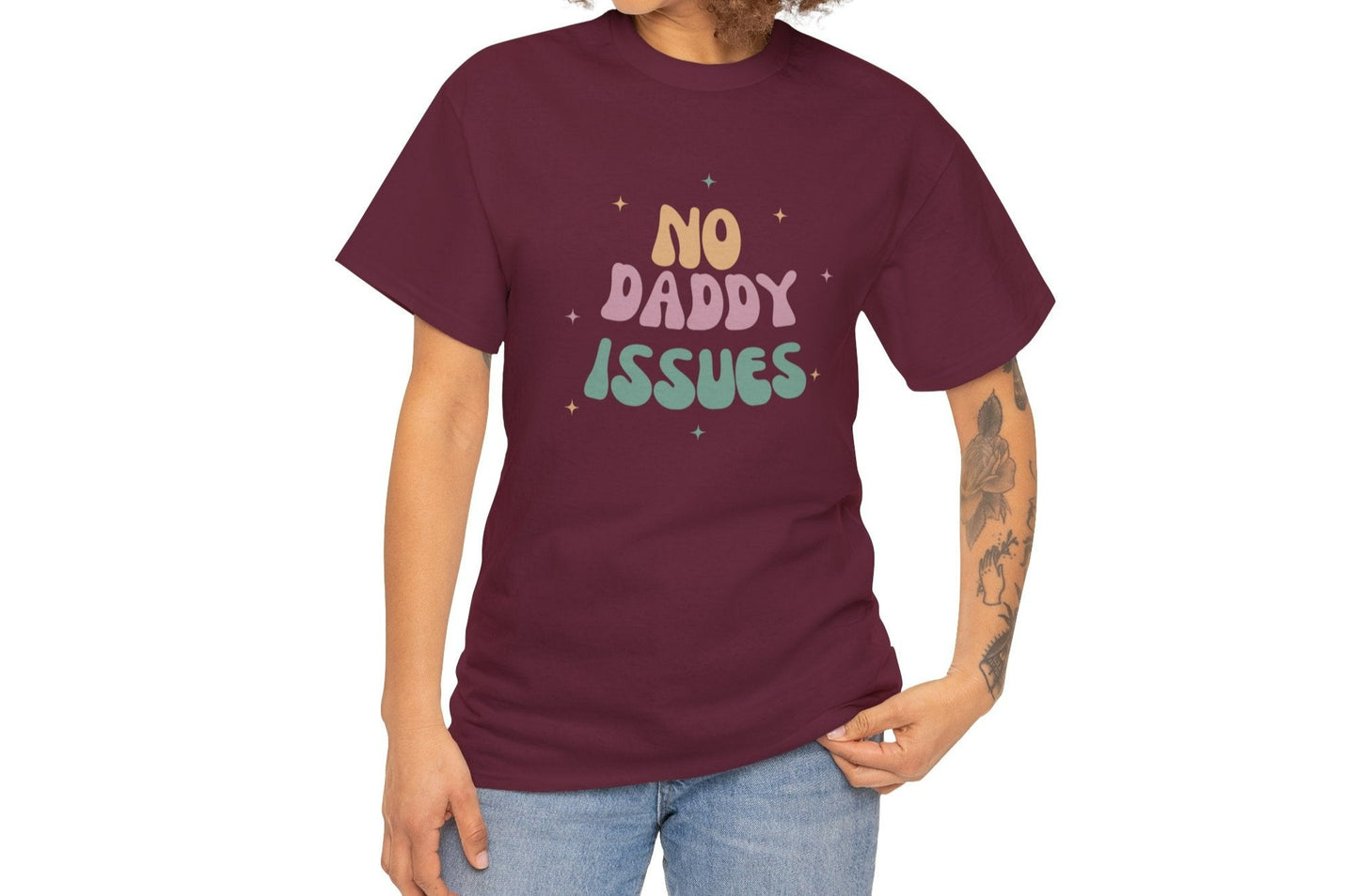 No daddy issues T-shirt | Humor T- shirt | Sarcastic Funny Shirt | Gift Idea.