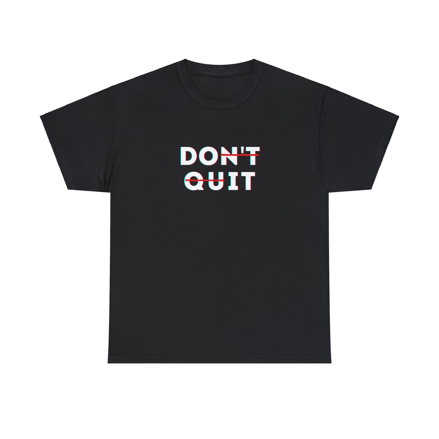 Don't quit t-shirt | Best gift for birthday | Motivation t-shirt