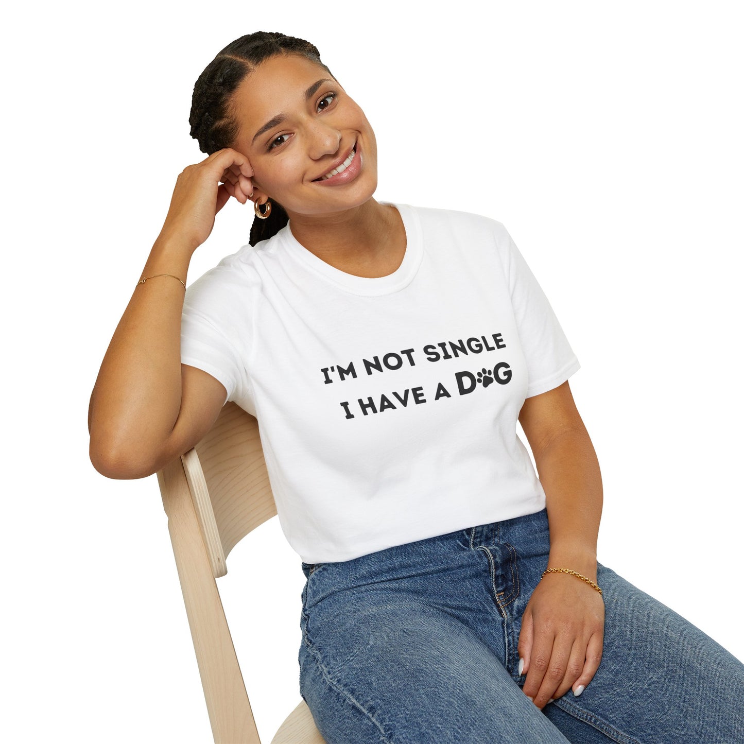 I'm not single I have a dog - T-shirt, Funny Tee, Birthday Gifts for him, Gift for her, Tee Unisex, Dog Lover T-shirt.