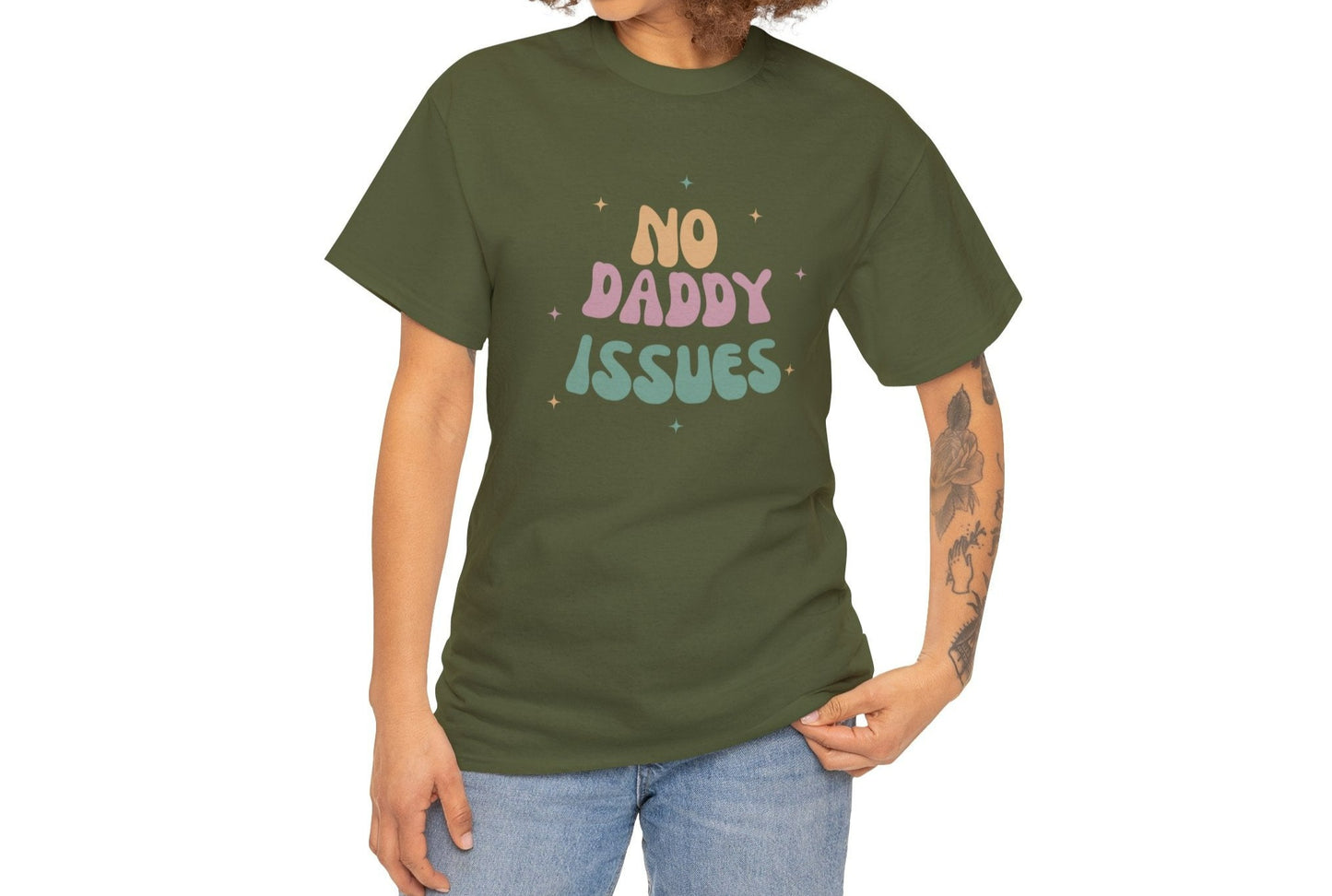 No daddy issues T-shirt | Humor T- shirt | Sarcastic Funny Shirt | Gift Idea.