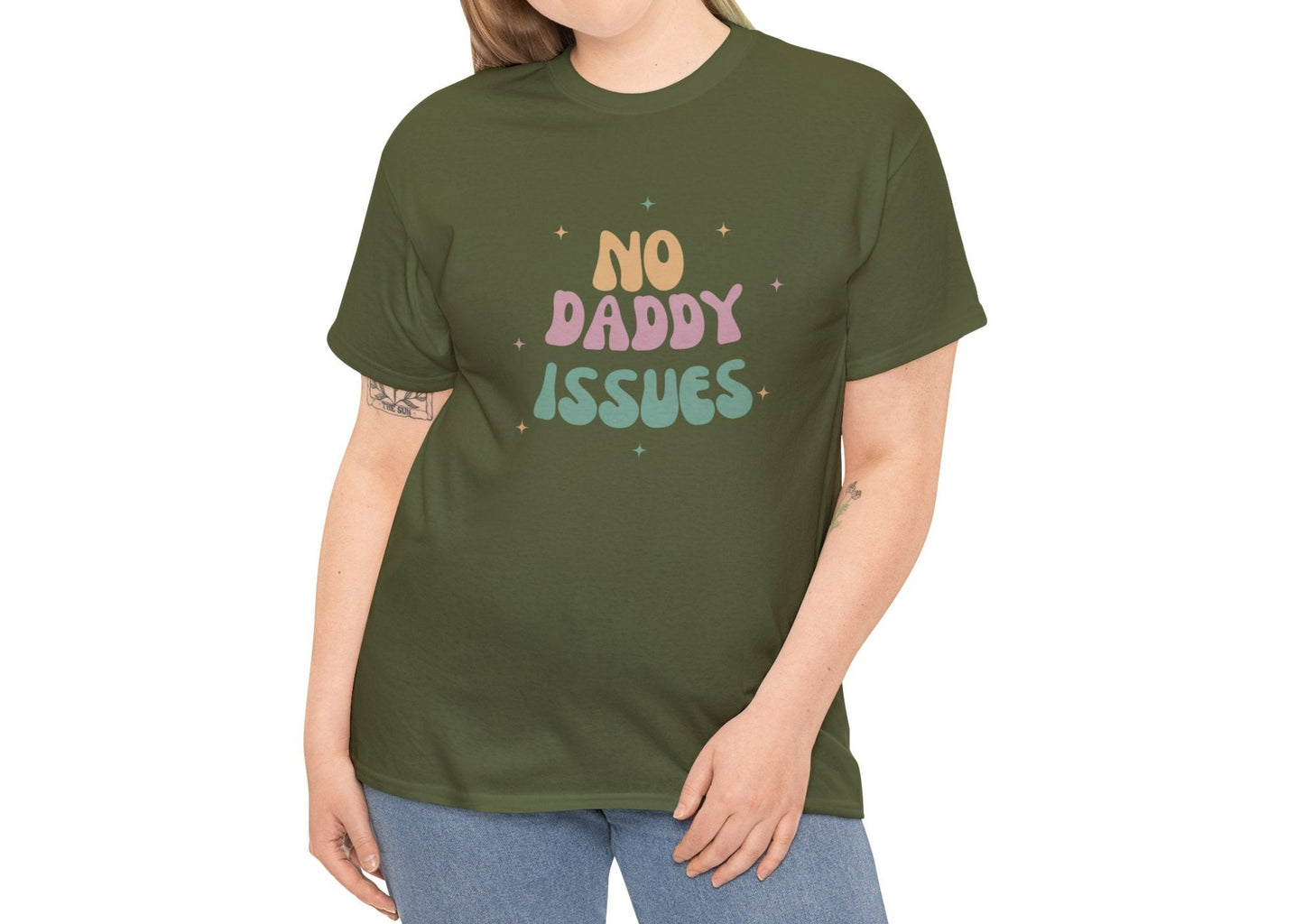 No daddy issues T-shirt | Humor T- shirt | Sarcastic Funny Shirt | Gift Idea.