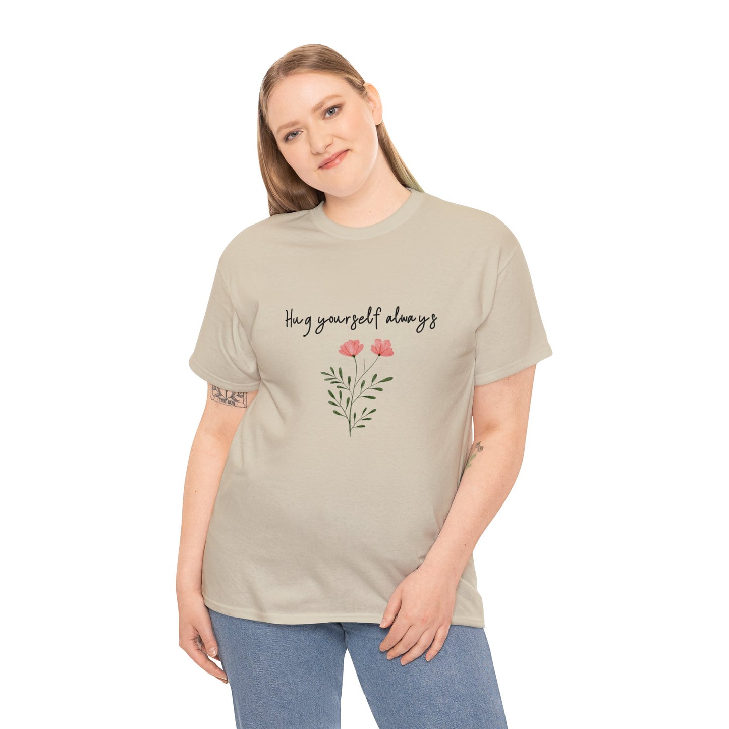 Hug yourself always T-shirt | Love yourself T-shirt | T-shirt for Friend | Gift for Her  ♡ 100% Cotton