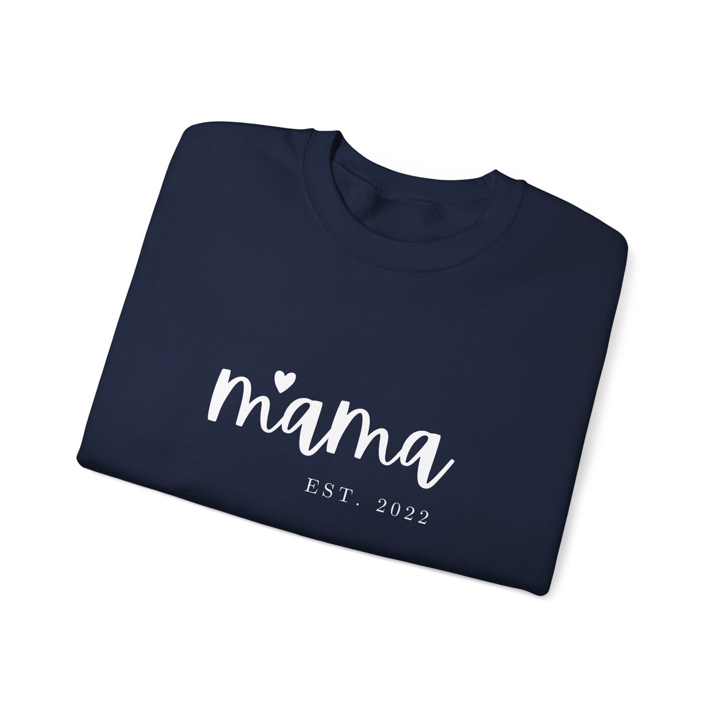 Mama Est. 2022 ♡ sweatshirt, best gift for mom, Mother's Day Gift, gifts for mom