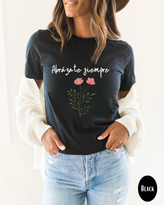 Abrázate siempre T-shirt | Amor propio | T-shirt for Friend