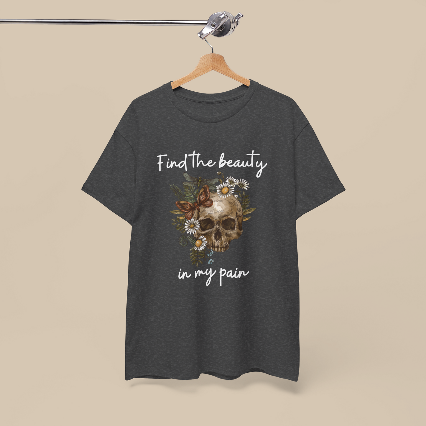 Find the beauty in my pain T-shirt |  Positive Shirt ♡