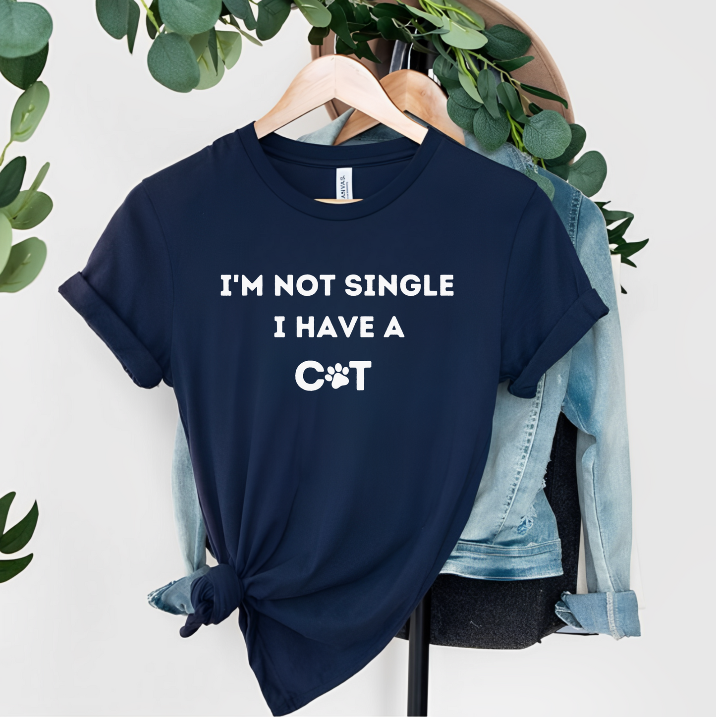 I'm not single, I have a cat T-shirt, Catlover, Funny Tee, Birthday Gifts for him, Gift for her, Tee Unisex