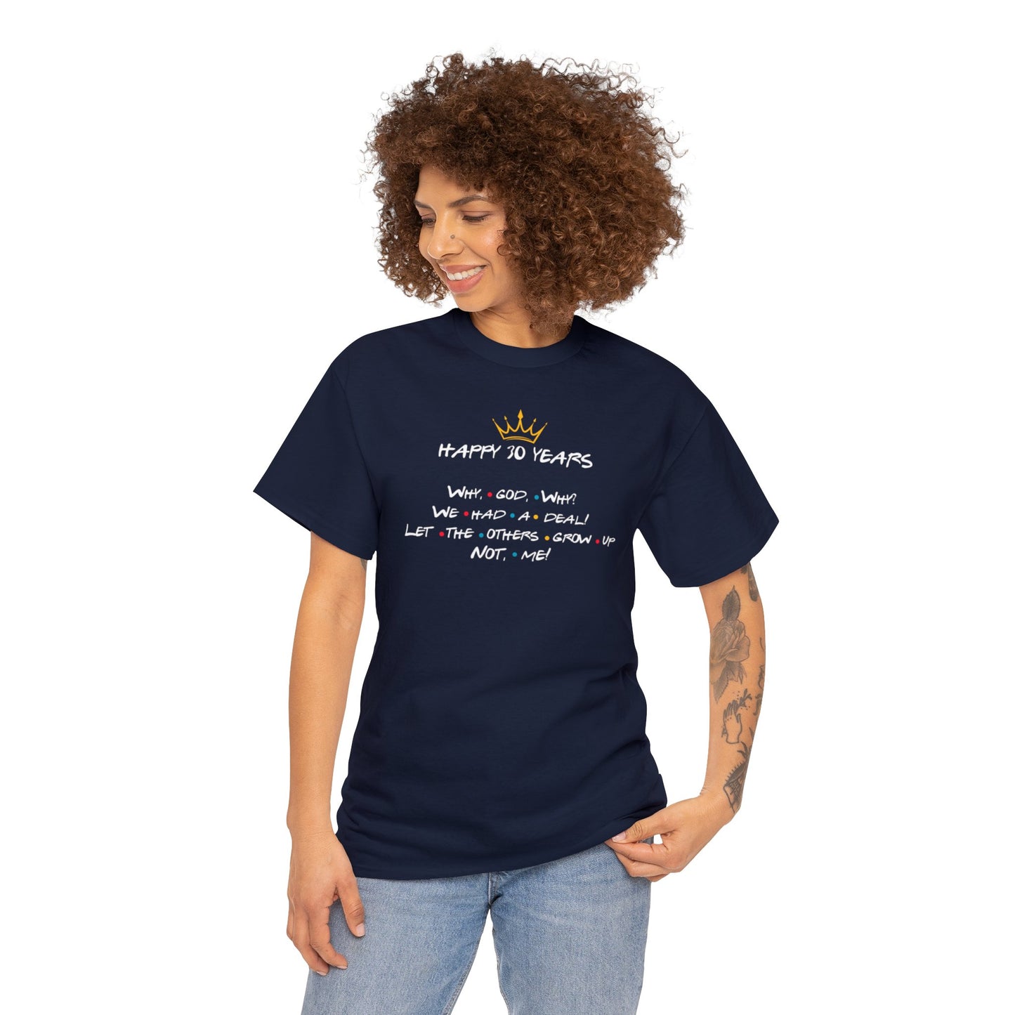 Joey - Friends - Happy Birthday 30 years - T-shirt Friends, T-Shirt Joey Tribbiani Why, God Why?, Unisex. FriendsLovers, Best Gift Friends