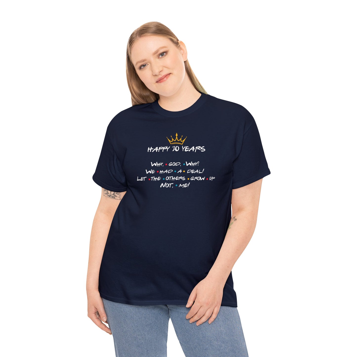 Joey - Friends - Happy Birthday 30 years - T-shirt Friends, T-Shirt Joey Tribbiani Why, God Why?, Unisex. FriendsLovers, Best Gift Friends